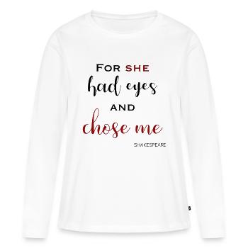 Shakespeare's phrase - Women's Premium Organic Long Sleeve Shirt - white - Front - Julia (174cm)