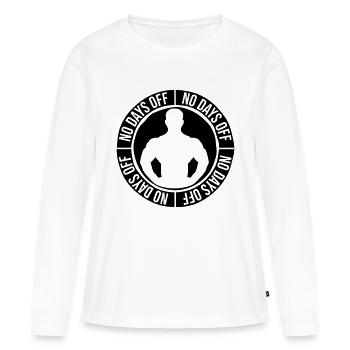 no days off quote - Women's Premium Organic Long Sleeve Shirt - white - Front - Julia (174cm)