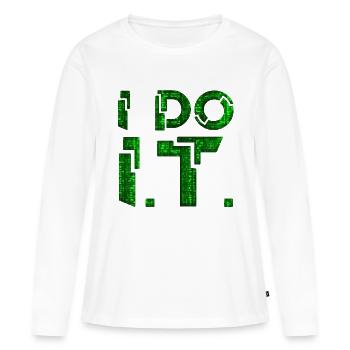 IT guy support geek computer computer geek je le fais - T-shirt manches longues Premium bio Femme - blanc - Devant - Julia (174cm)
