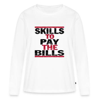 Skills To Pay The Bills Grunge - Women's Premium Organic Long Sleeve Shirt - white - Front - Julia (174cm)
