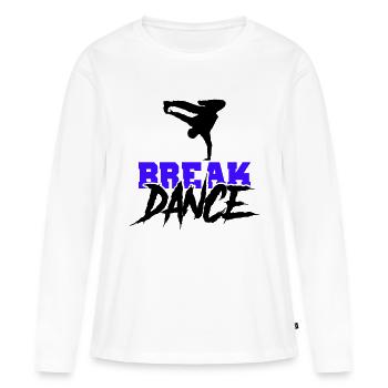 Break Dance - Women's Premium Organic Long Sleeve Shirt - white - Front - Julia (174cm)