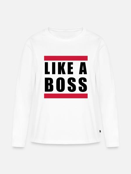 like a boss - Frauen Premium Bio Langarmshirt - Weiß