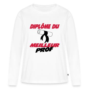 Diplôme du meilleur prof - Frauen Premium Bio Langarmshirt - Weiß - Vorne - Julia (174cm)