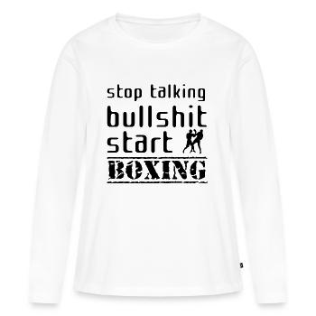 Stop talking bullshit start boxing - T-shirt manches longues Premium bio Femme - blanc - Devant - Julia (174cm)