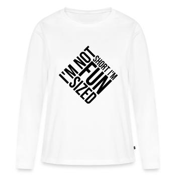 Not short fun sized - Frauen Premium Bio Langarmshirt - Weiß - Vorne - Julia (174cm)
