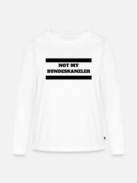 "Not my Bundeskanzler" - Frauen Premium Bio Langarmshirt - Weiß