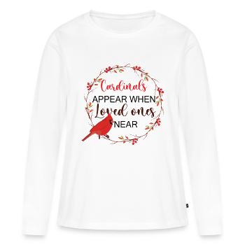 Cardianal Appear When Loved Ones Near - Women's Premium Organic Long Sleeve Shirt - white - Front - Julia (174cm)
