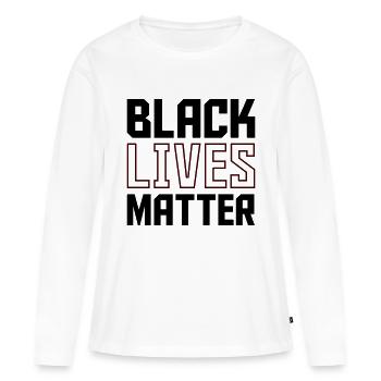 black lives - Frauen Premium Bio Langarmshirt - Weiß - Vorne - Julia (174cm)