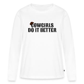 Cowgirls do it better - Frauen Premium Bio Langarmshirt - Weiß - Vorne - Julia (174cm)