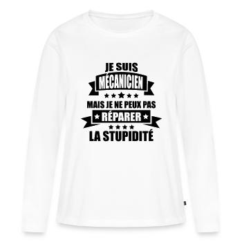 je suis mécanicien je peux pas réparer stupidité - T-shirt manches longues Premium bio Femme - blanc - Devant - Julia (174cm)