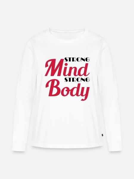 Strong mind, strong body - Frauen Premium Bio Langarmshirt - Weiß