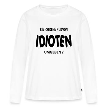idiot - T-shirt manches longues Premium bio Femme - blanc - Devant - Julia (174cm)