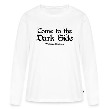 Come to the Dark Side - we have Cookies - Women's Premium Organic Long Sleeve Shirt - white - Front - Julia (174cm)