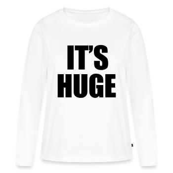 Huge - Frauen Premium Bio Langarmshirt - Weiß - Vorne - Julia (174cm)