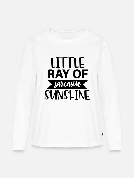 little ray of sarcastic sunshine - Frauen Premium Bio Langarmshirt - Weiß
