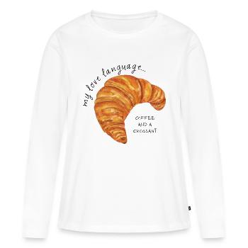 Croissant und Kaffe Love Language Frühstück - Frauen Premium Bio Langarmshirt - Weiß - Vorne - Julia (174cm)