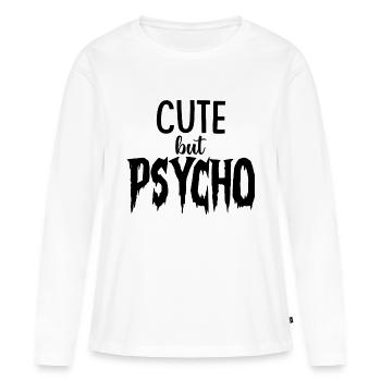 CUTE but PSYCHO - Psycho BUT CUTE - T-shirt manches longues Premium bio Femme - blanc - Devant - Julia (174cm)