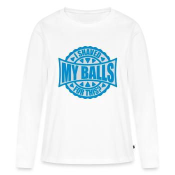 Je me suis rasé les couilles - T-shirt manches longues Premium bio Femme - blanc - Devant - Julia (174cm)