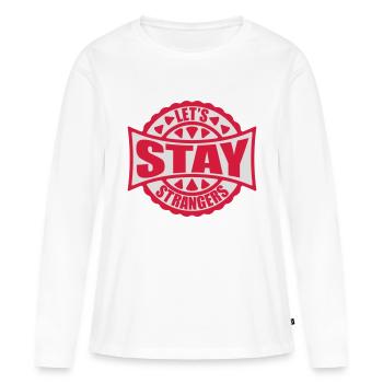 Citation Restons Strangers - T-shirt manches longues Premium bio Femme - blanc - Devant - Julia (174cm)
