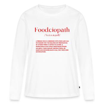 Définition de Foodciopath - T-shirt manches longues Premium bio Femme - blanc - Devant - Julia (174cm)