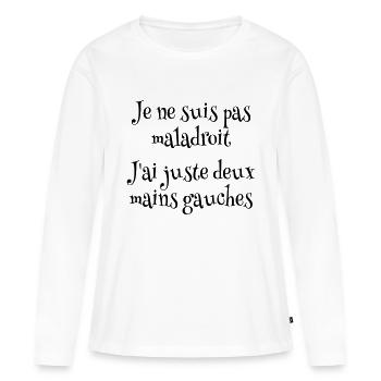 Je ne suis pas maladroit - T-shirt manches longues Premium bio Femme - blanc - Devant - Julia (174cm)