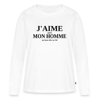 J'aime mon homme humour Pub (bar) - T-shirt manches longues Premium bio Femme - blanc - Devant - Julia (174cm)