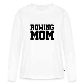 Rowing Mom - Rudern - Ruderin - Mutter - Frauen Premium Bio Langarmshirt - Weiß - Vorne - Julia (174cm)