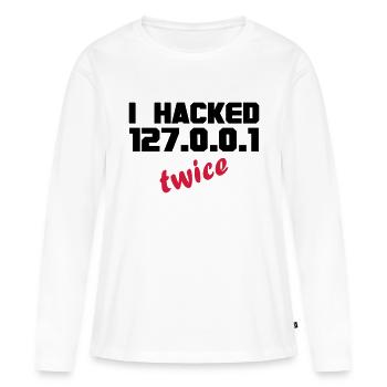 i hacked localhost twice - Frauen Premium Bio Langarmshirt - Weiß - Vorne - Julia (174cm)