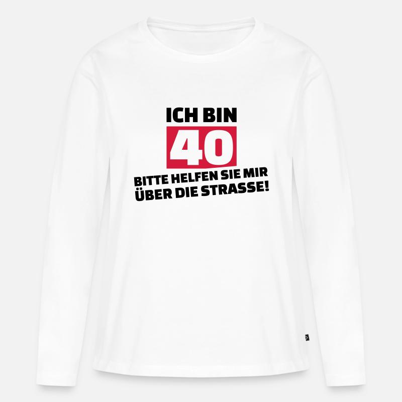 40. Geburtstag - Frauen Premium Bio Langarmshirt - Weiß