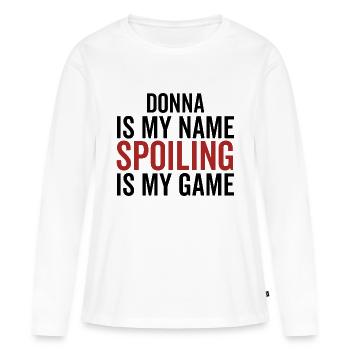 Donna est mon nom, spoiler est mon jeu - T-shirt manches longues Premium bio Femme - blanc - Devant - Julia (174cm)