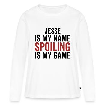 Jesse ist mein Name Spoiling ist mein Spiel - Frauen Premium Bio Langarmshirt - Weiß - Vorne - Julia (174cm)