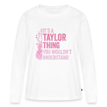 Taylor Thing 1 haha OMG je déteste le - T-shirt manches longues Premium bio Femme - blanc - Devant - Julia (174cm)