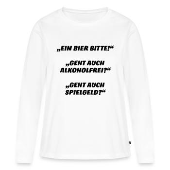 Ein Bier bitte - Frauen Premium Bio Langarmshirt - Weiß - Vorne - Julia (174cm)