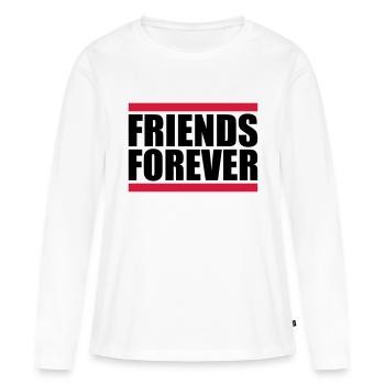 friends forever team crew party friends girlfriend b - Women's Premium Organic Long Sleeve Shirt - white - Front - Julia (174cm)