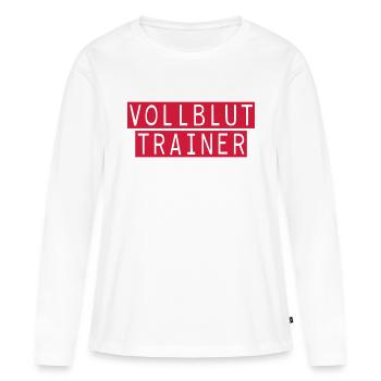vollblut trainer - Frauen Premium Bio Langarmshirt - Weiß - Vorne - Julia (174cm)