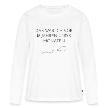 Sperma Geburtstag - Frauen Premium Bio Langarmshirt - Weiß - Vorne - Julia (174cm)