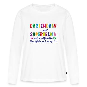 Erzieherin Superheldin - Frauen Premium Bio Langarmshirt - Weiß - Vorne - Julia (174cm)