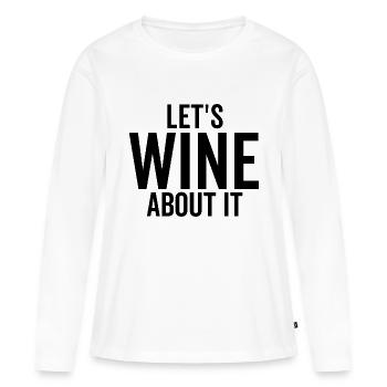Let’s Wine à ce sujet - T-shirt manches longues Premium bio Femme - blanc - Devant - Julia (174cm)