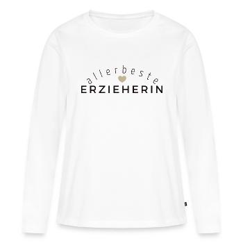 Allerbeste Erzieherin - Frauen Premium Bio Langarmshirt - Weiß - Vorne - Julia (174cm)