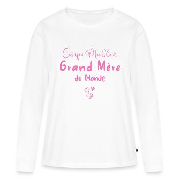 Certifié Meilleur Grand Mère du Monde - T-shirt manches longues Premium bio Femme - blanc - Devant - Julia (174cm)