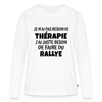 thérapie rallye / humour rallye - T-shirt manches longues Premium bio Femme - blanc - Devant - Julia (174cm)
