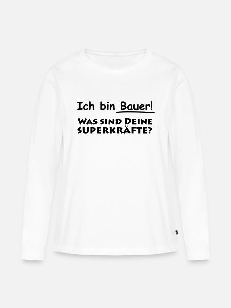 ich bin bauer - Frauen Premium Bio Langarmshirt - Weiß