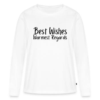 Meilleures salutations les plus chaleureuses - T-shirt manches longues Premium bio Femme - blanc - Devant - Julia (174cm)