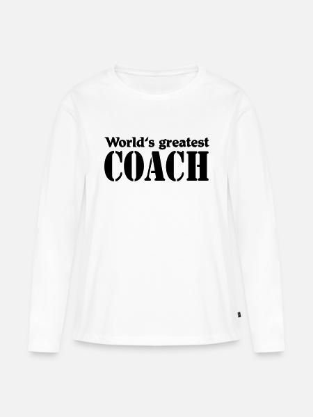World's greatest Coach - Frauen Premium Bio Langarmshirt - Weiß