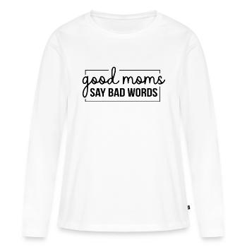 Les bonnes mamans disent de gros mots. Belles citations disant pour - T-shirt manches longues Premium bio Femme - blanc - Devant - Julia (174cm)