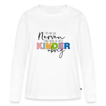 Nerven übrig? - Frauen Premium Bio Langarmshirt - Weiß - Vorne - Julia (174cm)