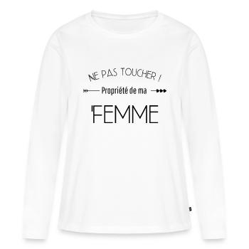 Ne pas toucher propriété de ma femme - T-shirt manches longues Premium bio Femme - blanc - Devant - Julia (174cm)