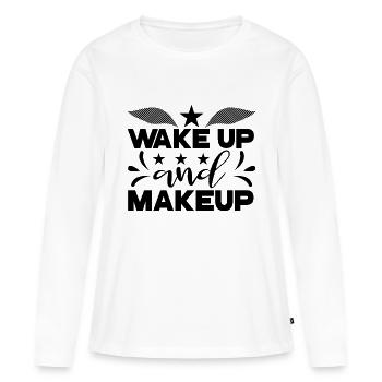 Wake Up and Makeup - Women's Premium Organic Long Sleeve Shirt - white - Front - Julia (174cm)