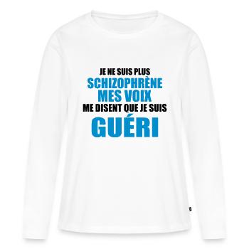 je ne suis plus schizophrène mes voix me disent - T-shirt manches longues Premium bio Femme - blanc - Devant - Julia (174cm)