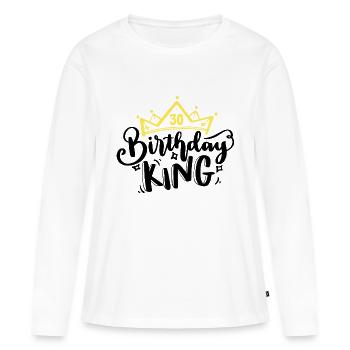 Birthday King 30 years 30th birthday King Crown - Women's Premium Organic Long Sleeve Shirt - white - Front - Julia (174cm)
